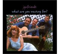 JGnFriends - What Are You Waiting For? (US Import)