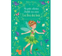 J'habille mes amies - Ma petite collection - Les fées des bois