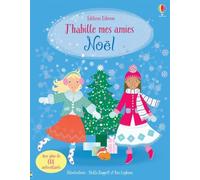 J'habille mes amies - Noël - Dès 5 ans: Avec plus de 600 autocollants