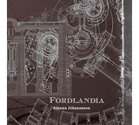 JHANN JHANNSSON - FORDLANDIA - Vinyl Record 12 RECORD - E3447z