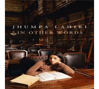 Jhumpa Lahiri In Other Words Paperback Book Jhumpa Lahiri Multicolor