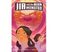 Jia and the Nian Monster – Dark Horse Comics