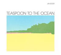 Jib Kidder - Teaspoon To the Ocean - Vinyl Record - G3z