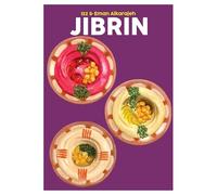 Jibrin (Volume 15) (Blasta Books series): A Culinary Journey through Our Palestinian Homeland