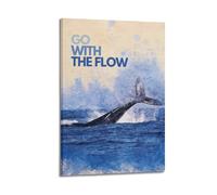 JIERUANYING Go With The Flow Whale Tail Wall Art, Relaxed Mindset Decor Canvas Print for Living Room And Bedroom Artistic Wall Mural Modern Hanging Decor Poster20x30inch(50x75cm)
