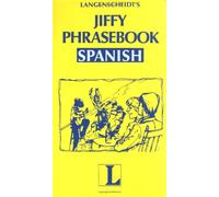 Jiffy Phrasebook: Spanish (Langenscheidt Phrasebooks)