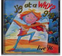 Jig at a Why gig (live '96)