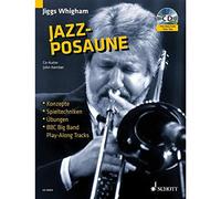 Jiggs Whighams Jazz Trombone: Concepts, Ideas and Examples