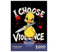 Jigsaw 1000 Pieces for Adults Duck with Knife - I Choose Violence Jigsaw for Adults Relax Games Difficult Hard Deal As Gifts for The Whole Family 70x50cm/1000pcs