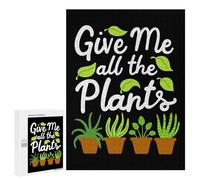 Jigsaw for Adults500 PCS Give Me All The Plants Adult Jigsaw Puzzle Relaxing Games Stress Reliever Birthday Present, Gifts, 500 PCS