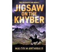 Jigsaw on the Khyber (The Soldier's Son)