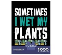 Jigsaw Puzzle 1000 Piece for Teenagers Sometimes I Wet My Plants Jigsaws for Adults Hands-on Game Pattern Assembly Unique Birthday And Gifts 70x50cm/1000pcs