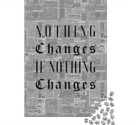 Jigsaw Puzzle for Adults, Nothing Changes, 1000 Pieces, 52x38cm/1000pcs; A Calm After-work Activity; Low-dust White Cardboard Pieces