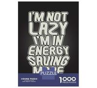 Jigsaw Puzzles for Adults 1000 Piece Im Not Lazy Funny Quote Teenager Puzzles Hands-on Game Home Decoration Christmas Birthday Gifts 38x26cm/1000pcs