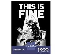 Jigsaw Puzzles for Adults 1000 Piece This Is Fine Bull Market Jigsaw Hands-on Game Birthday Present Unique Birthday And Xmas Gifts 70x50cm/1000pcs
