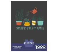Jigsaw Puzzles for Adults 1000 Sometimes I Wet My Plants Adult Jigsaw Puzzle Toy Wall Decor Difficult Challenge Educational Challenge 70x50cm/1000pcs