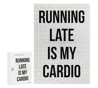 Jigsaw Puzzles for Adults300 PCS Running Late Is My Cardio Jigsaw for Adults Brain Teaser Game Pattern Assembly Unique Birthday And Gifts 300 PCS