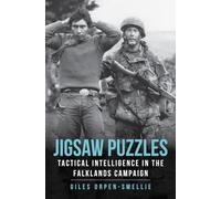 Jigsaw Puzzles : Tactical Intelligence in the Falklands Campaign