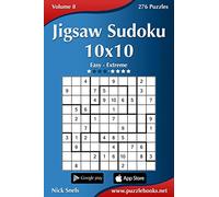 Jigsaw Sudoku 10x10 - Easy to Extreme - Volume 8 - 276 Puzzles