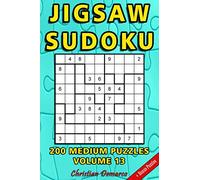 Jigsaw Sudoku: 200 Medium Jigsaw Sudoku Puzzles Volume 13