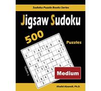 Jigsaw Sudoku: 500 Medium Puzzles: 4 (Sudoku Puzzle Books Series)