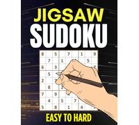 Jigsaw Sudoku Book for Adults: 300 Irregular Sudoku Puzzles from Easy to Hard | Boost Logic, Focus, and Problem-Solving Skills
