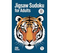 Jigsaw Sudoku for Adults: 250 Very Hard Number Puzzles for Precision Thinking Volume 2