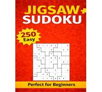 Jigsaw Sudoku Puzzle Book: 250 Easy Puzzles for Beginners - Large Print, Relaxing Brain Games (Jigsaw Sudoku Puzzle Series)