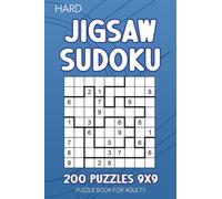Jigsaw Sudoku puzzle book for adults: 200 Puzzles 9x9 Hard
