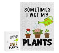Jigsaws 300 PCS for Adults Sometimes I Wet My Plants Puzzles for Adults Hands-on Game Presents for Women Fun Activities at Home 300 PCS