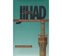 Jihad: The Trail of Political Islam