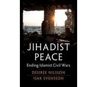 Jihadist Peace: Ending Islamist Civil Wars