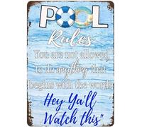 JIKSJVNA Pool Rules Metal Sign,You are not Allowed to do Anything that Begins with the Words Swimming Warning Metal Signs for Swimming Pool Water Park Beach Decor 8x12 Inches