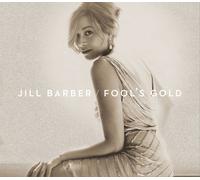 Jill Barber - FOOL'S GOLD
