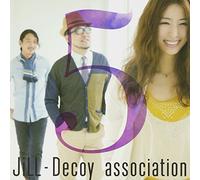 Jill-Decoy Association - Jill-Decoy 5 [Japan CD] WPCL-11445