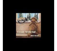 Jill Detroit - Friends Til The End