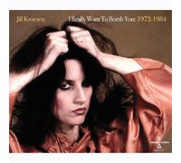 Jill Kroesen - I Really Want To Bomb You: 1972 - 1984