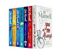 Jill Mansell Collection 7 Books Set (You and me Always, Take a Chance on Me, Should I Tell You?, Three Amazing Things, An Offer You Can't Refuse, It Started with a Secret & And Now You're Back)