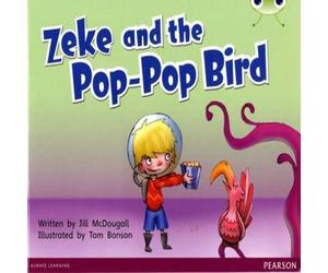 Jill McDougall Bug Club Guided Fiction Year 1 Blue C Zeke & the Pop-pop Bird Jill McDougall Multicolor