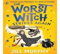 Jill Murphy The Worst Witch Strikes Again Paperback Book Jill Murphy Multicolor