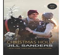Jill Sanders Christmas Holly Paperback Book Jill Sanders Multicolor