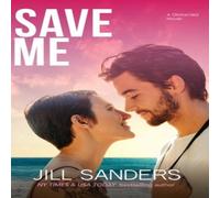Jill Sanders Save Me Book - Paperback in White Jill Sanders White