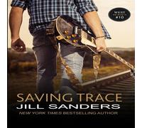 Jill Sanders Saving Trace Paperback Book Jill Sanders Multicolor