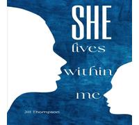 Jill Thompson She lives within me Paperback Book Jill Thompson Multicolor