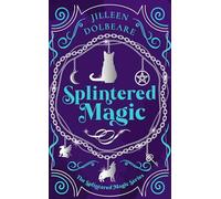 Jilleen Dolbeare - Splintered Magic A Paranormal Women's Urban F - H245z