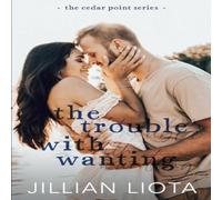 Jillian Liota The Trouble with Wanting Paperback Book Jillian Liota Multicolor