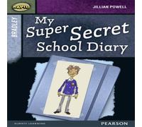 Jillian Powell Rapid Stage 9 Set A: Bradley: My Super Secret School Diary Jillian Powell Multicolor