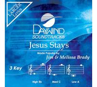 Jim and Melissa Brady - Jesus Stays [Accompaniment/Performance Track]