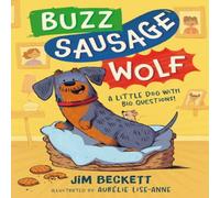 Jim Beckett Buzz Sausage Wolf Paperback Book Jim Beckett Multicolor