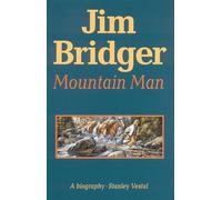 Jim Bridger: Mountain Man